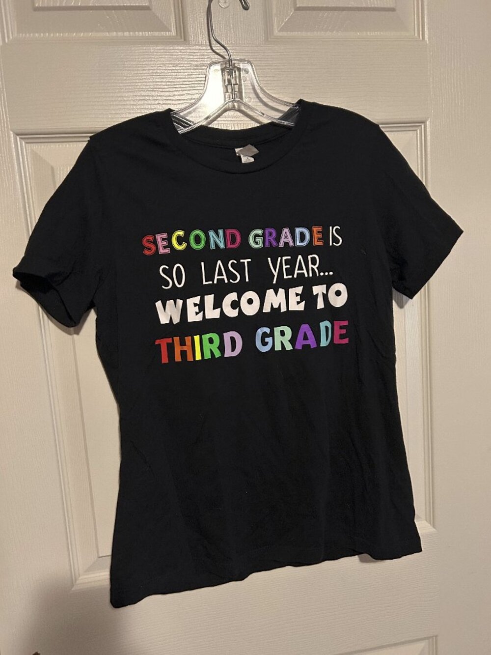 Lady's T-shirt "Second Grade is So Last Year Welcome to Third Grade"  sz M